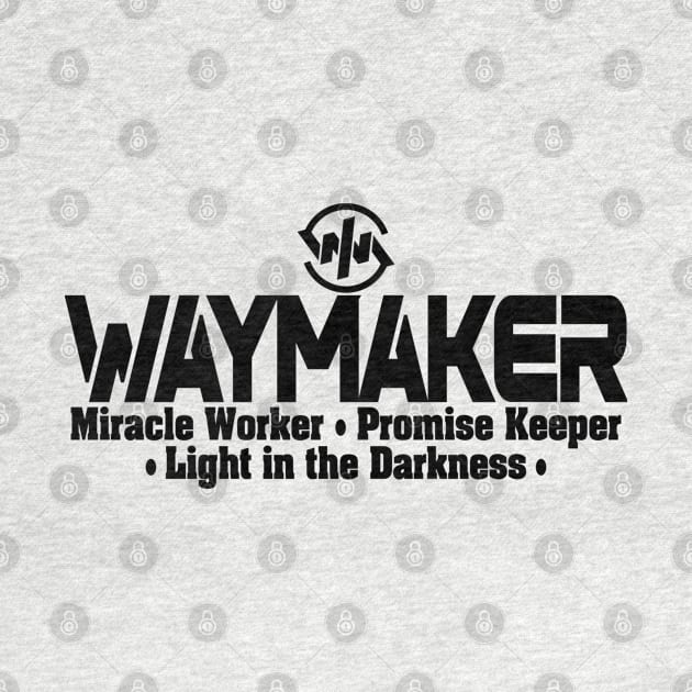 Waymaker by Lifeline by Lifeline/BoneheadZ Apparel